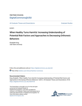 Increasing Understanding of Potential Risk Factors and Approaches to Decreasing Orthorexic Behaviors