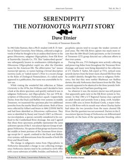 Serendipity the Nothonotus Wapiti Story