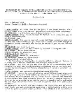 Commission of Inquiry Into Allegations of Police Inefficiency in Khayelitsha and a Breakdown in Relations Between the Community and Police in Khayelitsha Phase One