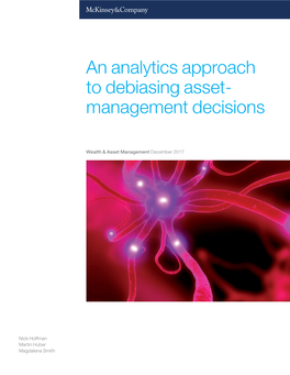 An Analytics Approach to Debiasing Asset- Management Decisions