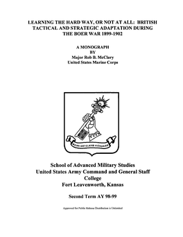 School of Advanced Military Studies United States Army Command and General Staff College Fort Leavenworth, Kansas