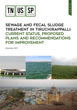Sewage and Fecal Sludge Treatment in Tiruchirappalli: Current Status, Proposed Plans and Recommendations for Improvement