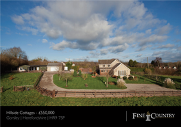 Hillside Cottages - £550,000 Gorsley | Herefordshire | HR9 7SP