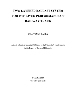 Two Layered Ballast System for Improved Performance of Railway Track