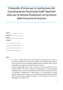 Protocollo D'intesa Per La Costituzione Del Coordinamento Provinciale SUAP (Sportelli Unici Per Le Attività Produttive) Nel T