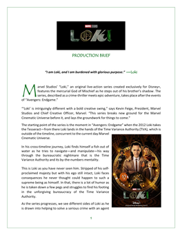 Loki Production Brief
