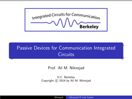 Passive Devices for Communication Integrated Circuits