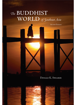The Buddhist World of Southeast Asia Second Edition