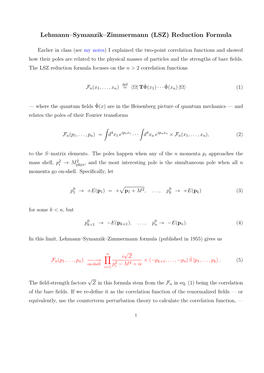 Lehmann–Symanzik–Zimmermann (LSZ) Reduction Formula