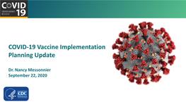 Vaccine Implementation Planning Update