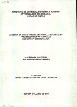 Ministerio De Comercio, Industria Y Turismo Artesanias De Colombia S.A. Unidad De Diseño