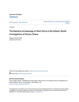 The Maritime Archaeology of West Africa in the Atlantic World: Investigations at Elmina, Ghana