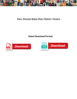 Kiku Sharda Baba Ram Rahim Verdict