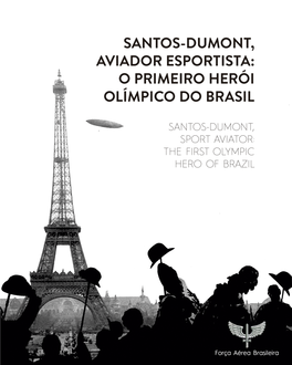 Santos-Dumont, Sport Aviator: the First Olympic Hero of Brazil