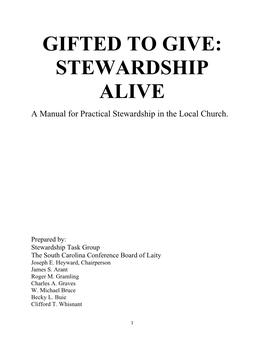 Chapter 1 Stewardship Statements 6 Statements from Leaders from Across the South Carolina Conference