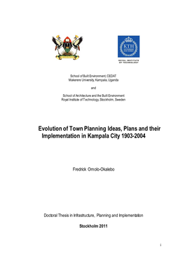 The Evolution of Town Planning Ideas, Plans and Their Implementation in Kampala City 1903-2004