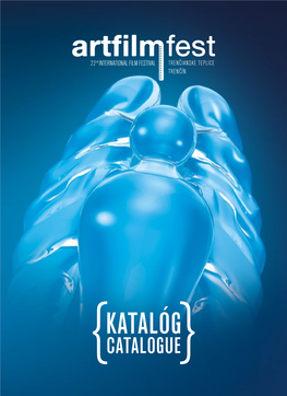 Katalóg Catalogue Isbn 978-80-970721-3-1 Poďakovanie Special Thanks To