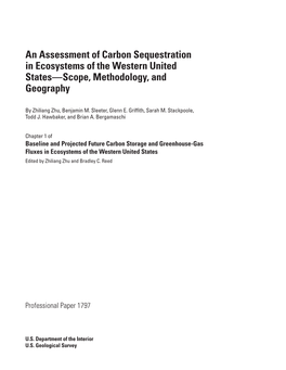 Chapter 1. an Assessment of Carbon Sequestration in Ecosystems of the Western United States—Scope, Methodology, and Geography