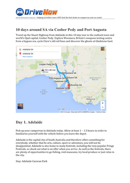 10 Days Around SA Via Coober Pedy and Port Augusta Day 1. Adelaide