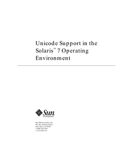 Unicode Support in the Solaris™ 7 Operating Environment