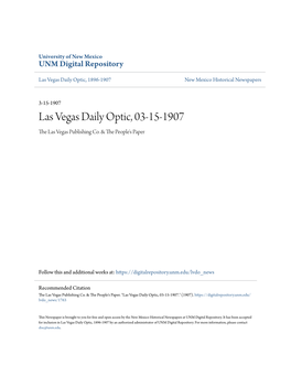 Las Vegas Daily Optic, 03-15-1907 the Las Vegas Publishing Co