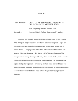 ABSTRACT Title of Document: the CULTURAL PSYCHOLOGY of REVENGE in the UNITES STATES and SOUTH KOREA Gary Shteynberg, Master of T