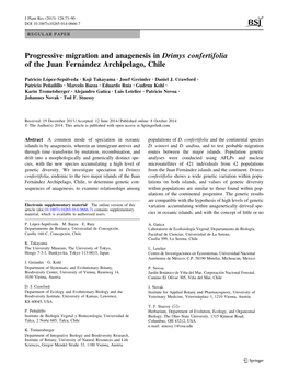 Progressive Migration and Anagenesis in Drimys Confertifolia of the Juan Ferna´Ndez Archipelago, Chile