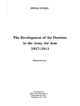 The Development of Air Doctrine in the Army Air Arm, 1917-1941