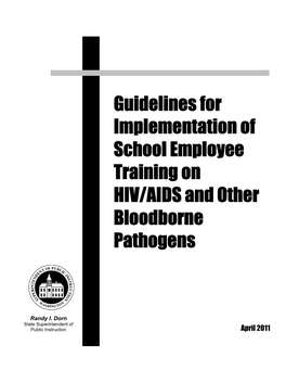 Guidelines for Implementation of School Employee Training on HIV/AIDS and Other Bloodborne Pathogens