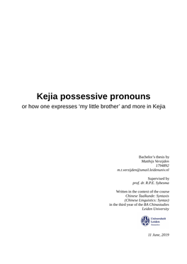 Kejia Possessive Pronouns Or How One Expresses ‘My Little Brother’ and More in Kejia