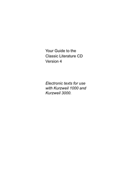 Your Guide to the Classic Literature CD Version 4 Electronic Texts For