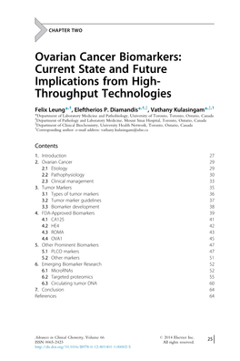 Ovarian Cancer Biomarkers: Current State and Future Implications from High- Throughput Technologies