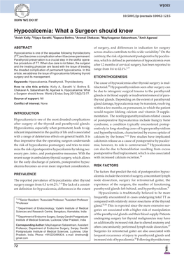 Hypocalcemia: What a Surgeon Should Know 1Anish Kolly, 2Vijaya Sarathi, 3Sapana Bothra, 4Aromal Chekavar, 5Mayilvaganan Sabaretnam, 6Amit Agarwal