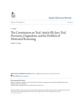 The Constitution on Trial: Article III's Jury Trial Provision, Originalism, and the Problem of Motivated Reasoning, 52 Santa Clara L