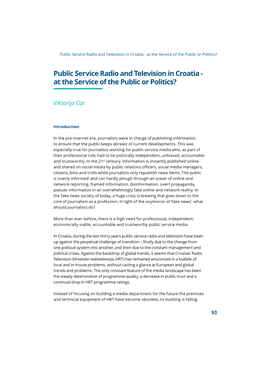 Public Service Radio and Television in Croatia - at the Service of the Public Or Politics?