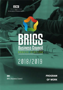 BRICS Business Council Brasília, DF   Email: Cebrics@Cni.Com.Br Website: 01