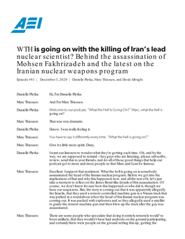 Behind the Assassination of Mohsen Fakhrizadeh and the Latest on the Iranian Nuclear Weapons Program