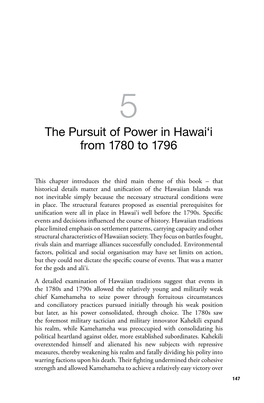 The Pursuit of Power in Hawai'i from 1780 to 1796