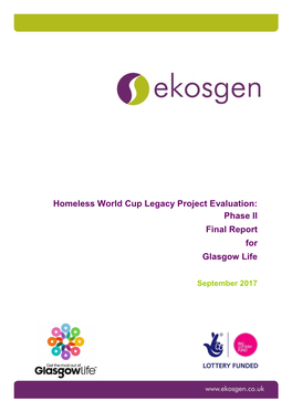Homeless World Cup Legacy Project Evaluation: Phase II Final Report for Glasgow Life