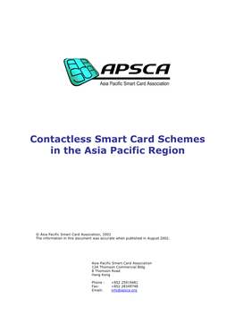 Contactless Smart Card Schemes in the Asia Pacific Region