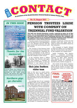 Pension Trustees Liaise with Company on Triennial Fund