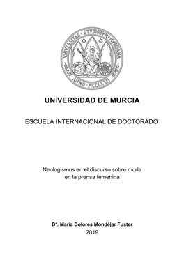 Tesis María Mondéjar 34806861H Neologismos En El Discurso Sobre Moda En La Prensa Femenina.Pdf