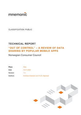 “OUT of CONTROL” – a REVIEW of DATA SHARING by POPULAR MOBILE APPS Norwegian Consumer Council