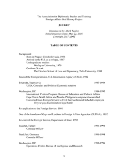 1 the Association for Diplomatic Studies and Training Foreign Affairs Oral History Project JAN KRC Interviewed By: Mark Tauber I