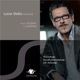 Lucio Gallo Baritone