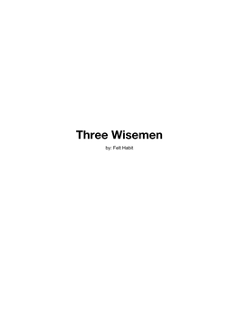 Three Wisemen By: Felt Habit