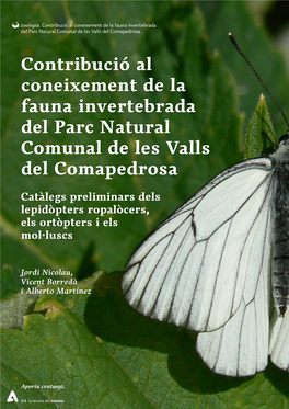 Contribució Al Coneixement De La Fauna Invertebrada Del Parc Natural Comunal De Les Valls Del Comapedrosa