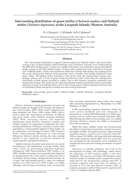 Inter-Nesting Distribution of Green Chelonia Mydas and Flatback Turtles