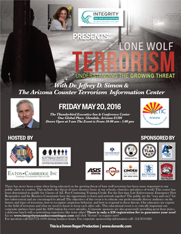 LONE WOLF TERRORISM UNDERSTANDING the GROWING THREAT with Dr