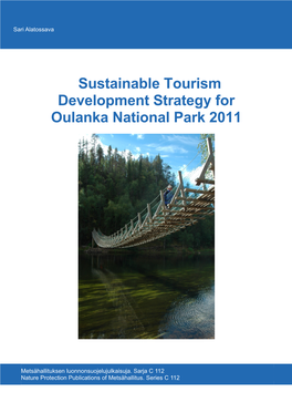 Sustainable Tourism Development Strategy for Oulanka National Park 2011